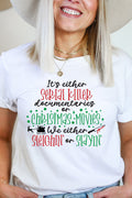 Sleighin Or Slayin Tee 4950