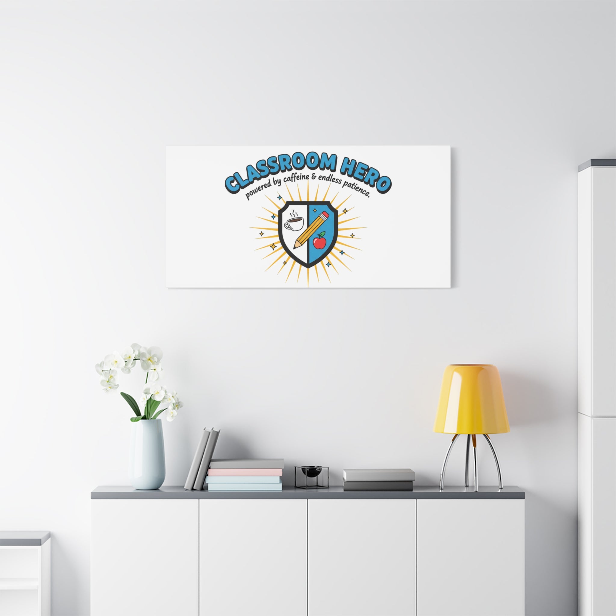Classroom Hero Canvas Wall Art | Teacher Appreciation Gifts, Teacher Life