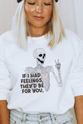 If I Had Feelings 5069gsweat