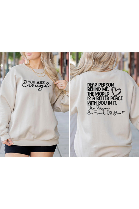 You Are Enough 5113gsweat