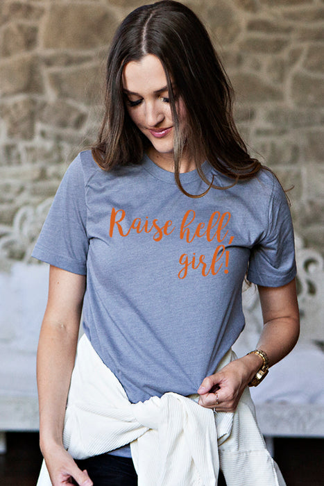 Raise Hell Girl Tee 5117