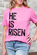 He Is Risen Tee  5131