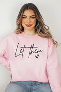 Let Them 5276gsweat