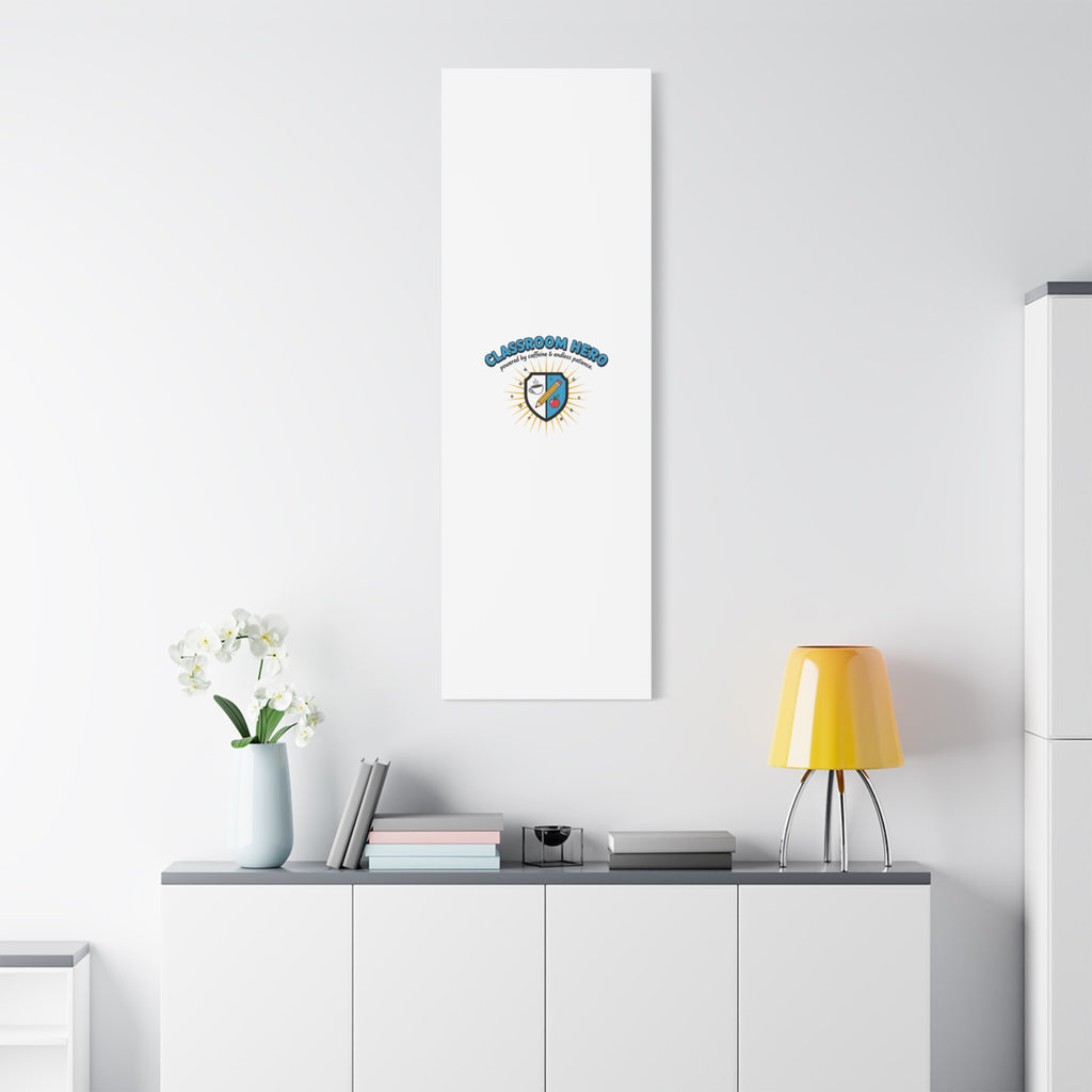 Classroom Hero Canvas Wall Art | Teacher Appreciation Gifts, Teacher Life
