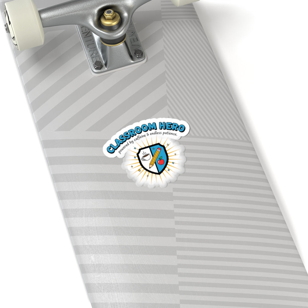 Classroom Hero Sticker | Teacher Appreciation, School Pride Kiss-Cut Sticker