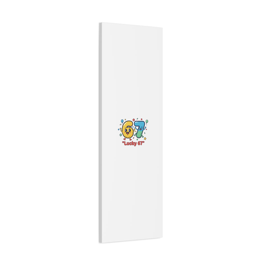 Lucky 67 Canvas, Stretched Matte | 67 meme, absurdist humor