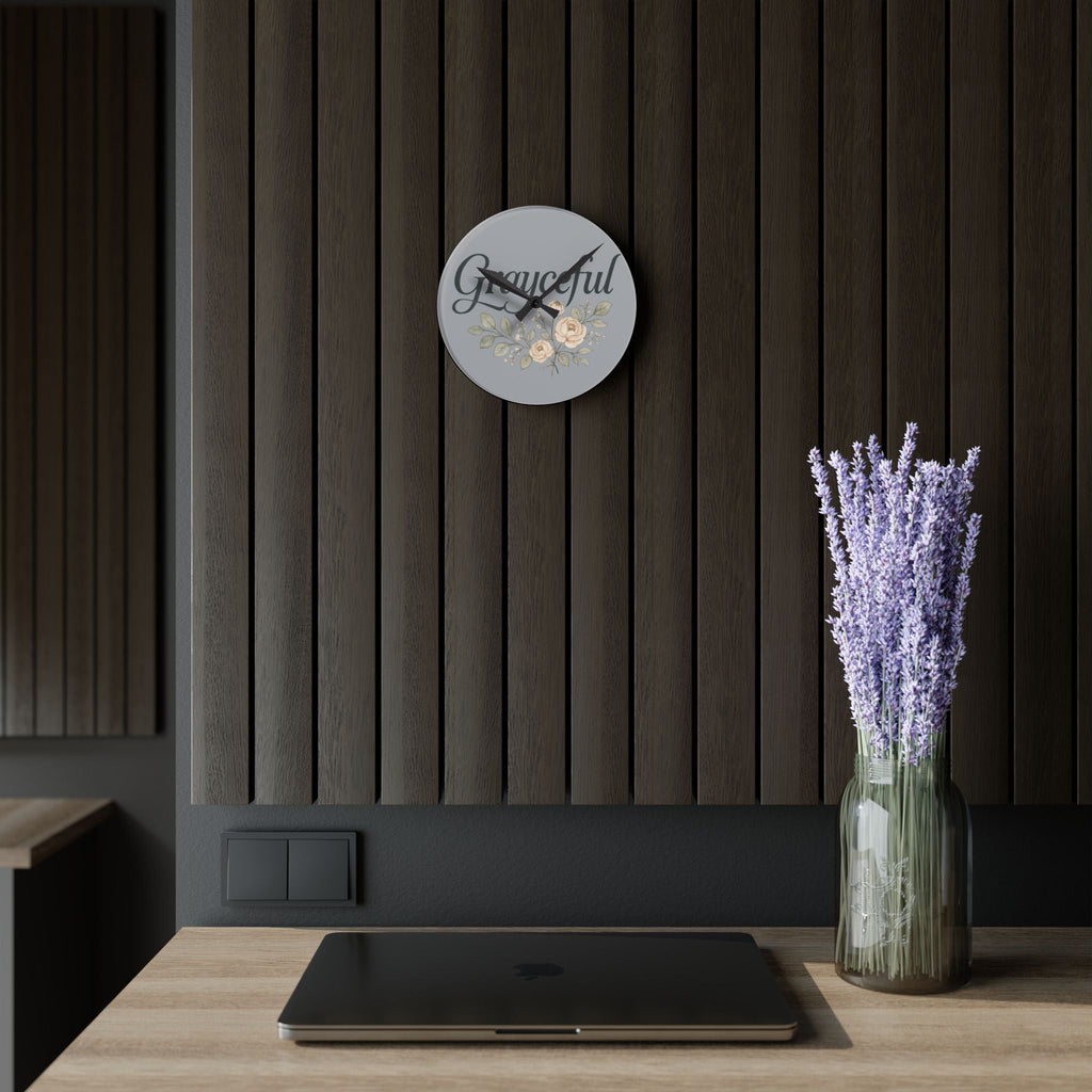 Gray Floral Acrylic Wall Clock, Grateful Home Decor, Modern Wall Art, Gift for Her, Office or Living Room