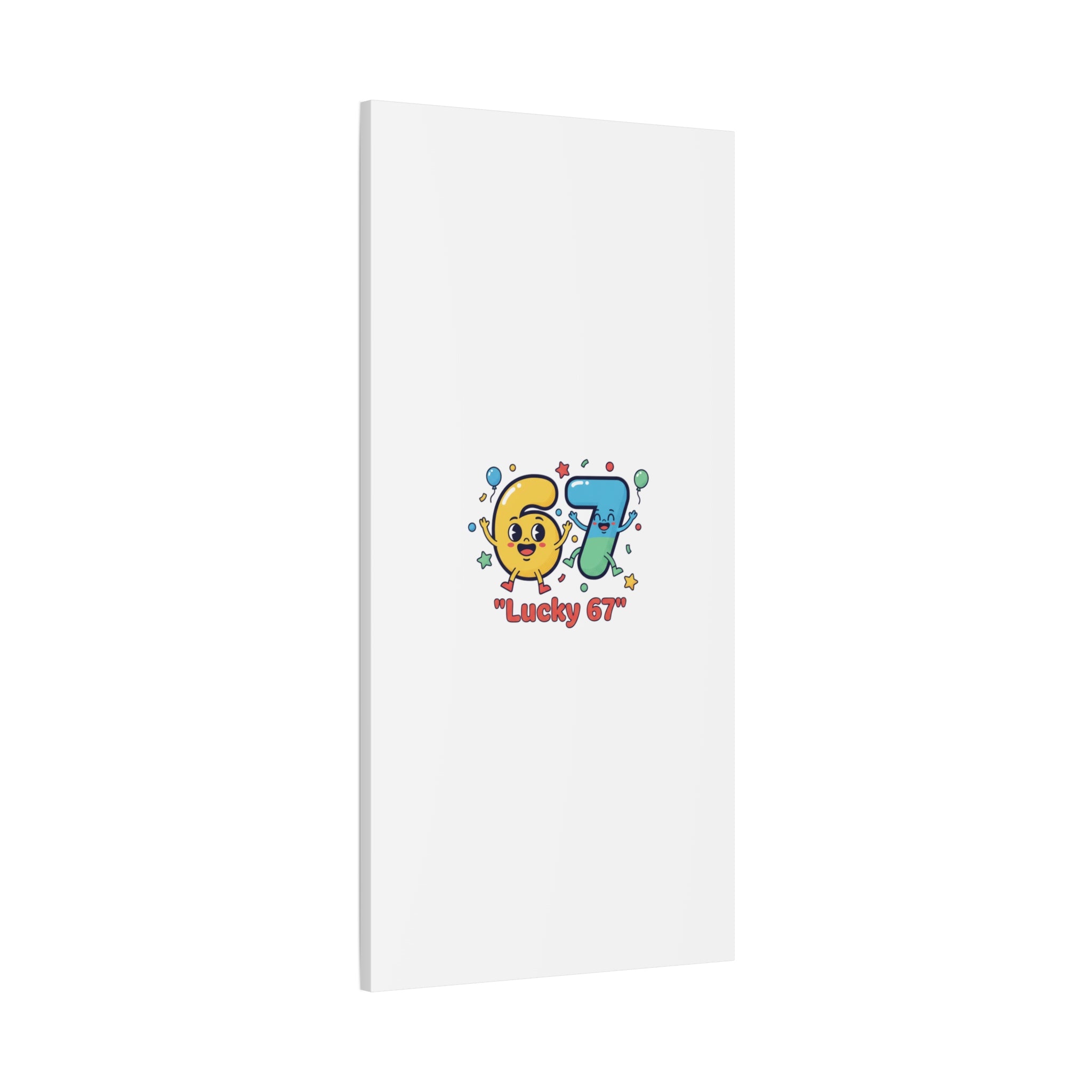 Lucky 67 Canvas, Stretched Matte | 67 meme, absurdist humor