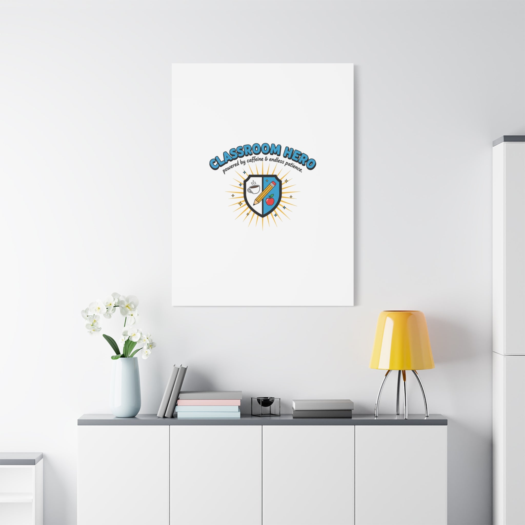 Classroom Hero Canvas Wall Art | Teacher Appreciation Gifts, Teacher Life
