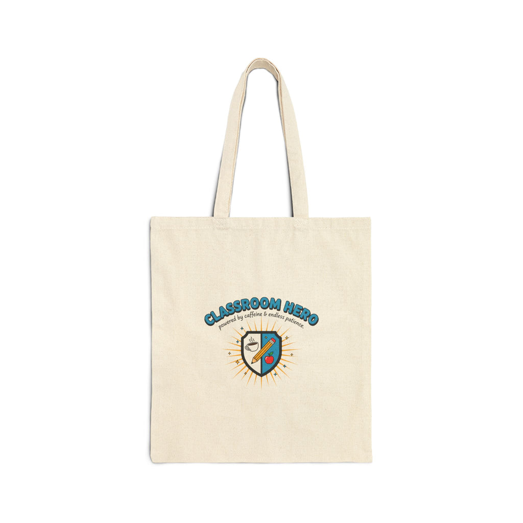 Classroom Hero Tote | Teacher Appreciation Tote, Teacher Life Canvas