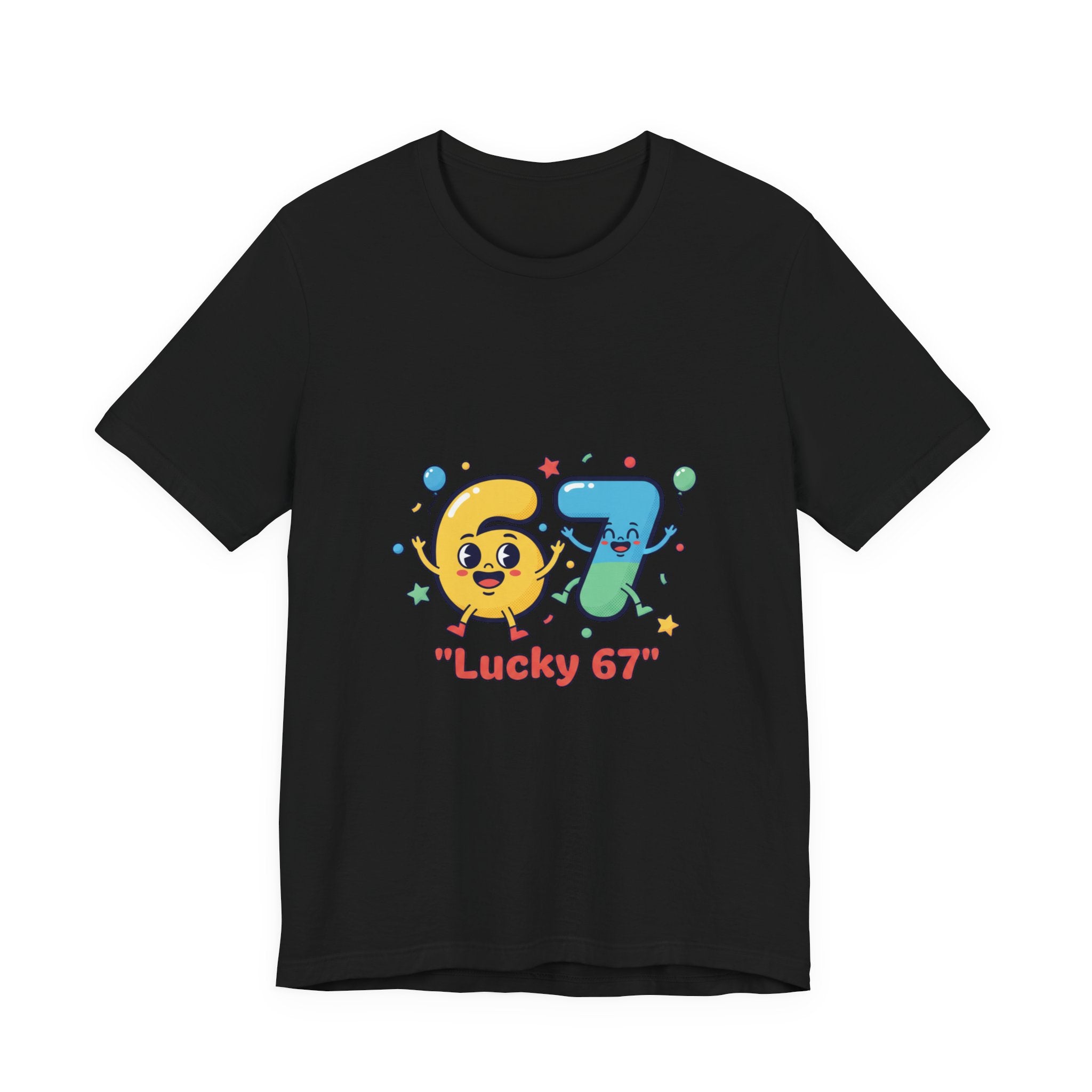 67 Shirt Tee | random number meme, absurdist humor, minimalist type