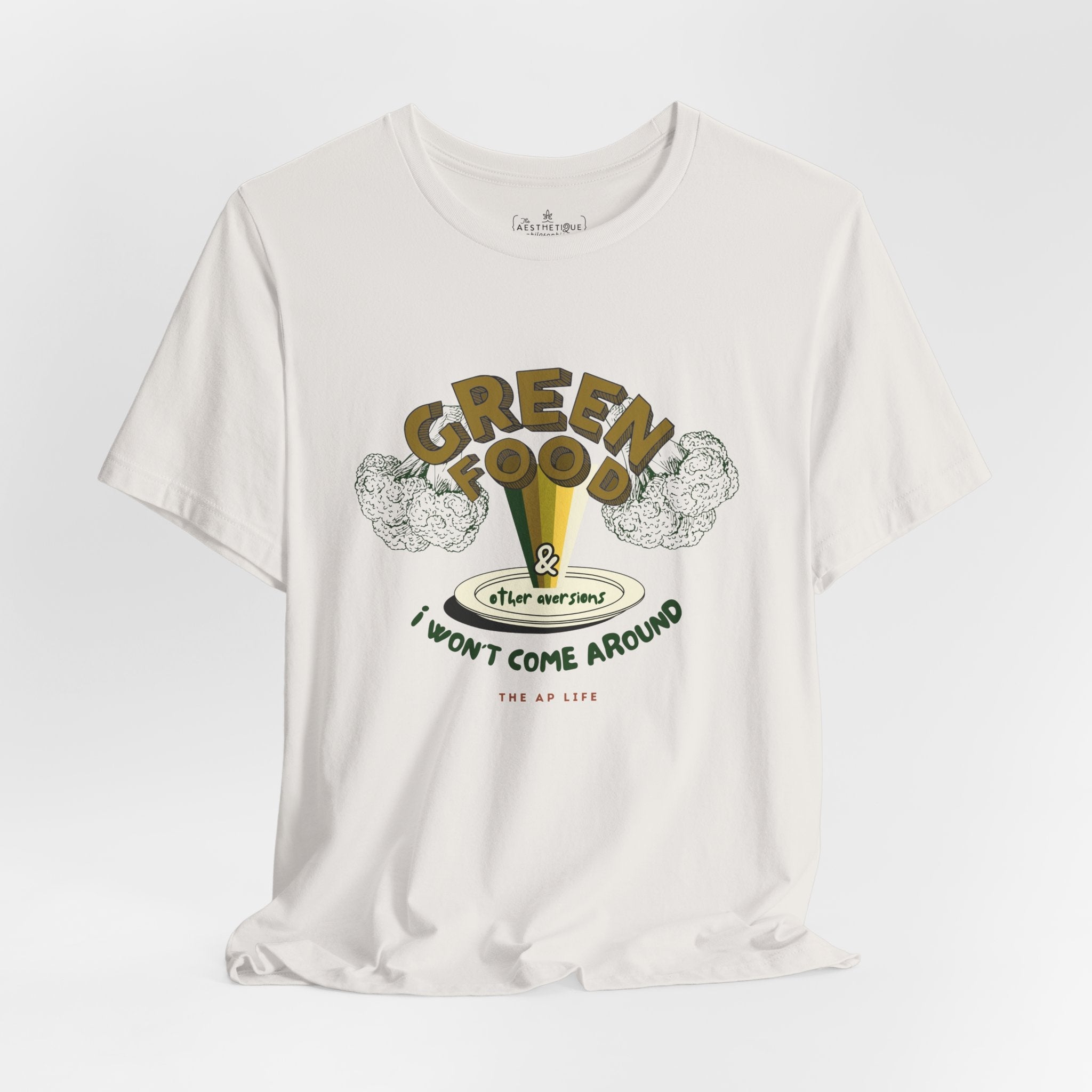 Green Food & Other Aversions I Won't Come Around - Autism/ARFID/SPD - Adult Unisex Jersey Tee
