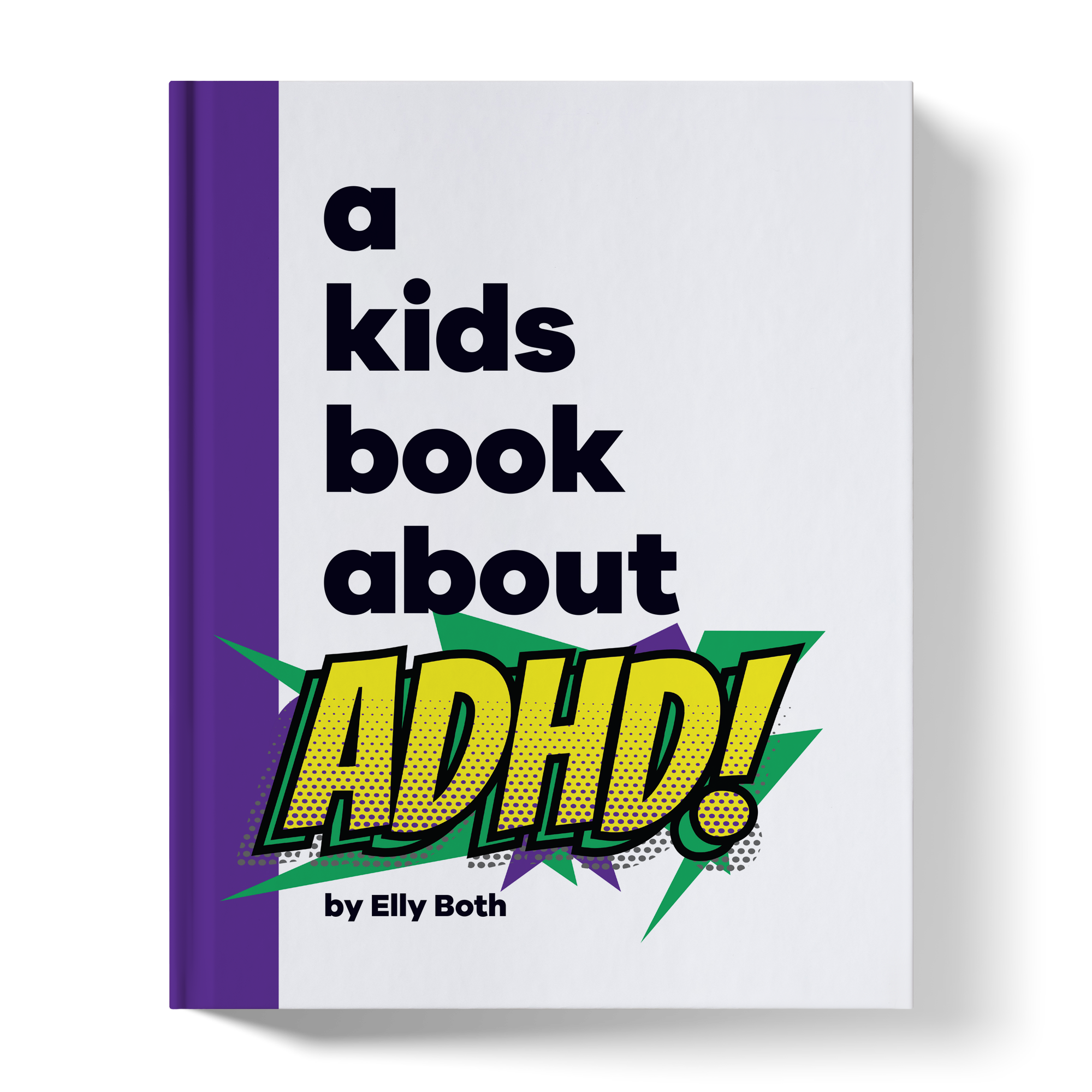 A Kids Book About ADHD