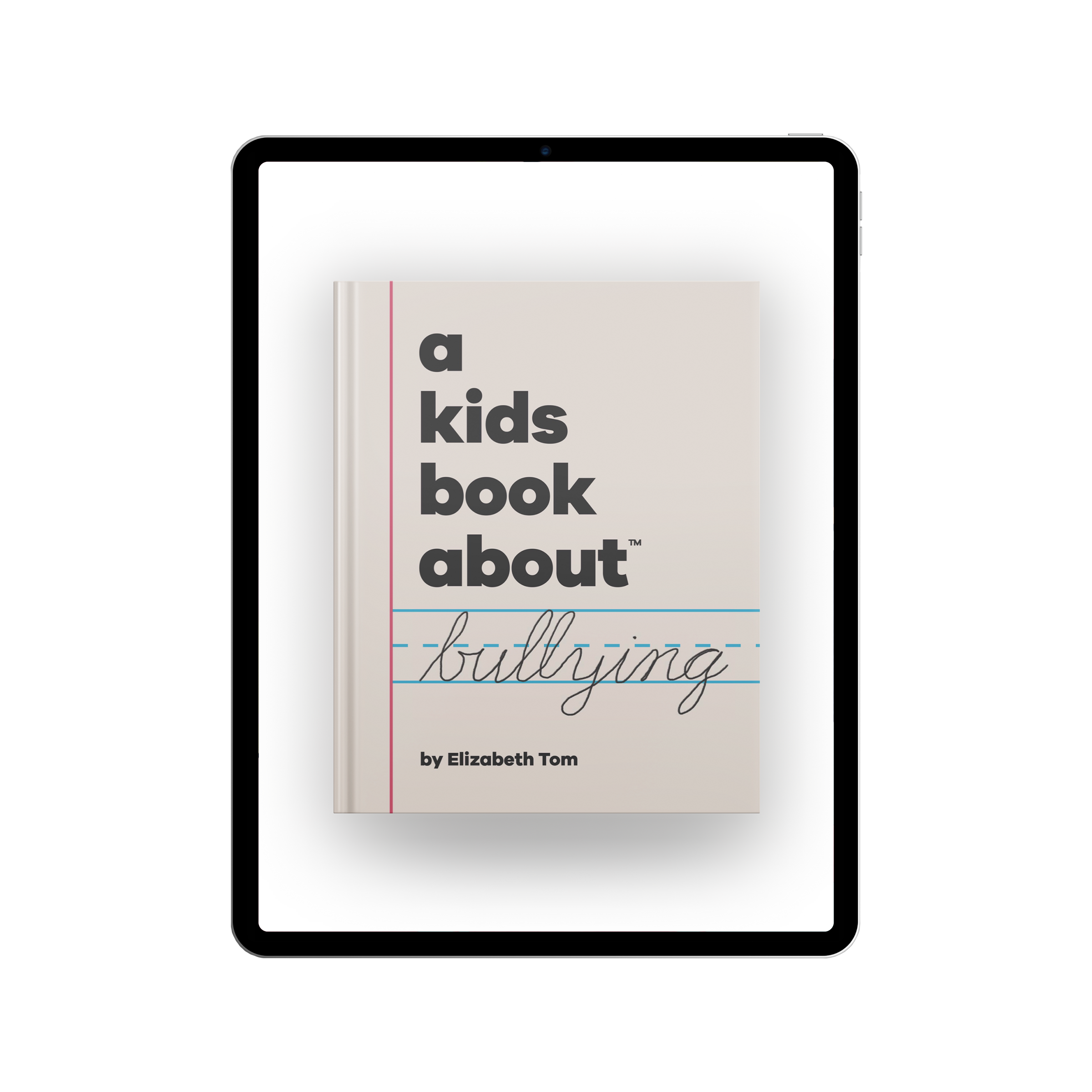A Kids Book About Bullying