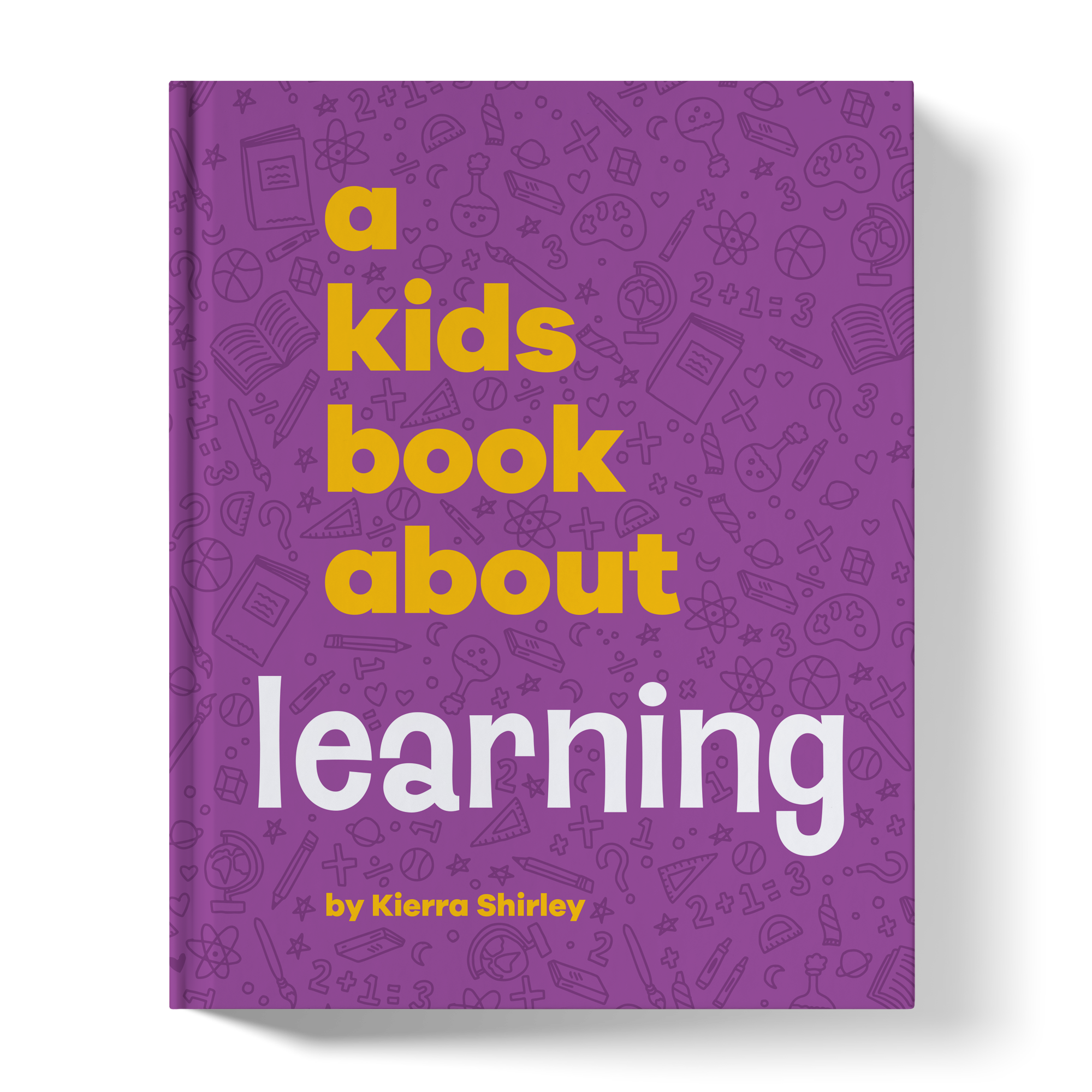 A Kids Book About Learning