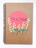 He is risen, Large Hand-Painted Spiral Bound Journal