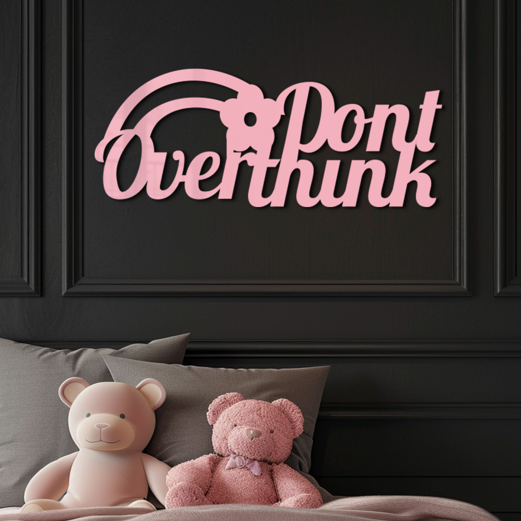 Don't Overthink Metal Wall Art – Inspirational Quote Silhouette Decor - KAFGP092