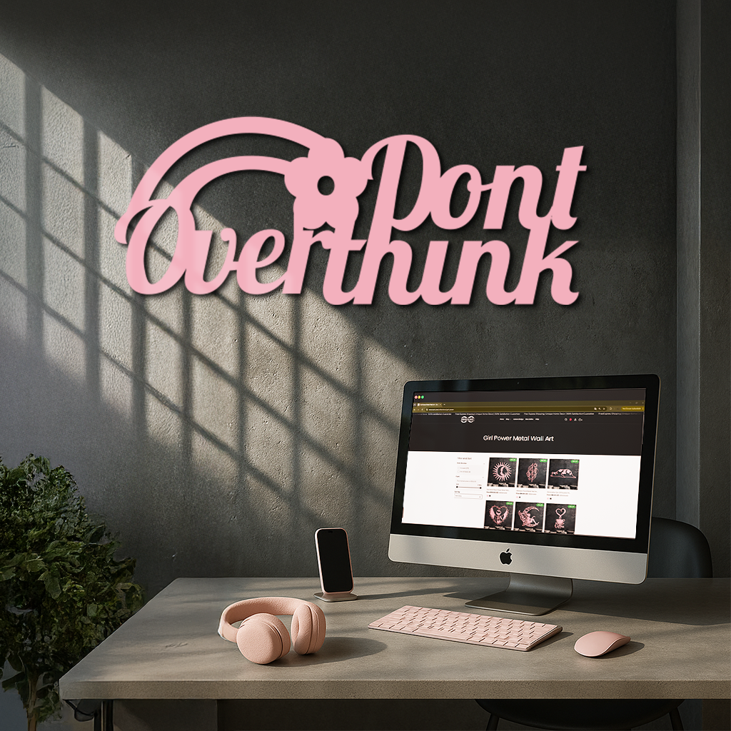 Don't Overthink Metal Wall Art – Inspirational Quote Silhouette Decor - KAFGP092
