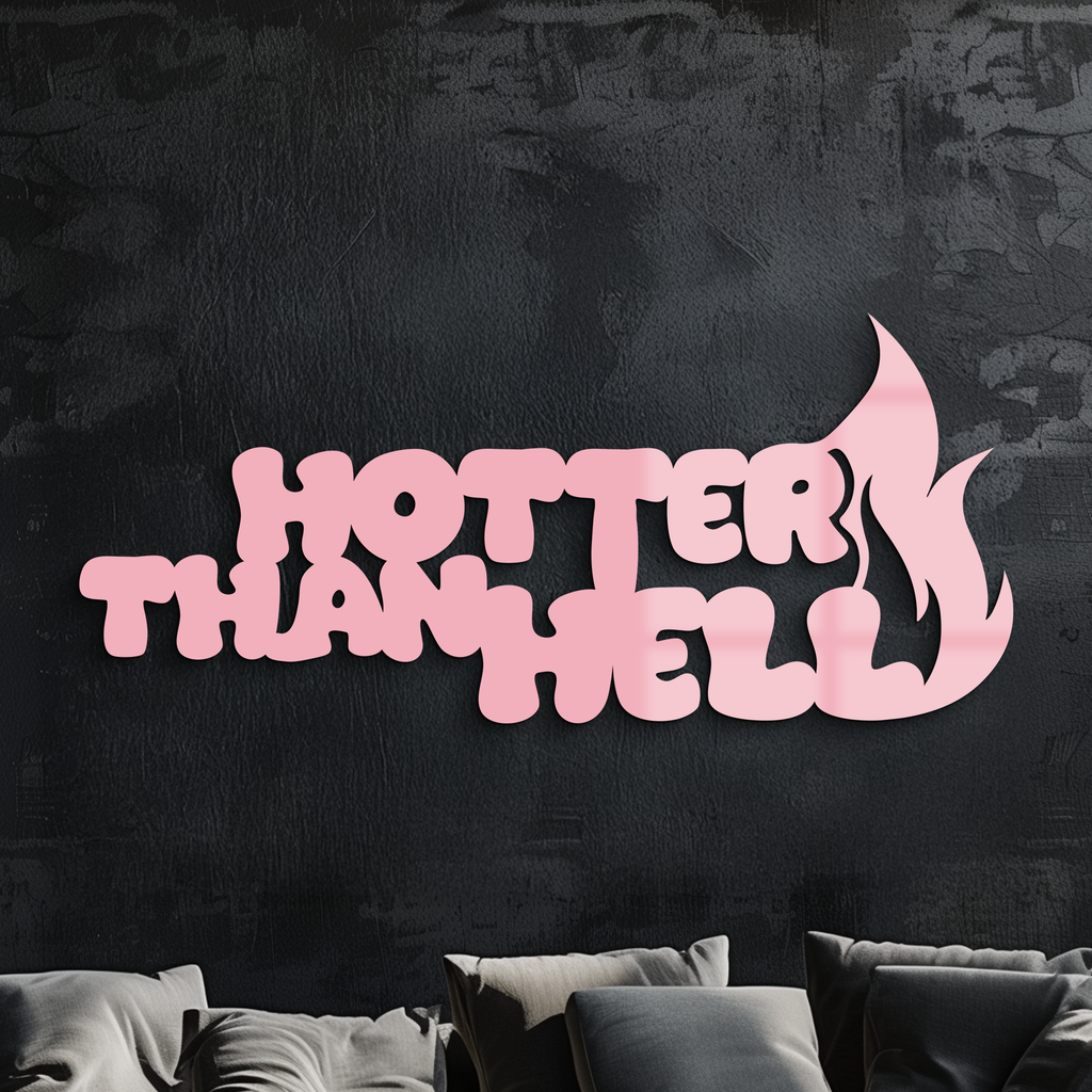 Hotter Than Hell Metal Wall Art – Bold Flame Typography Design - KAFGP124