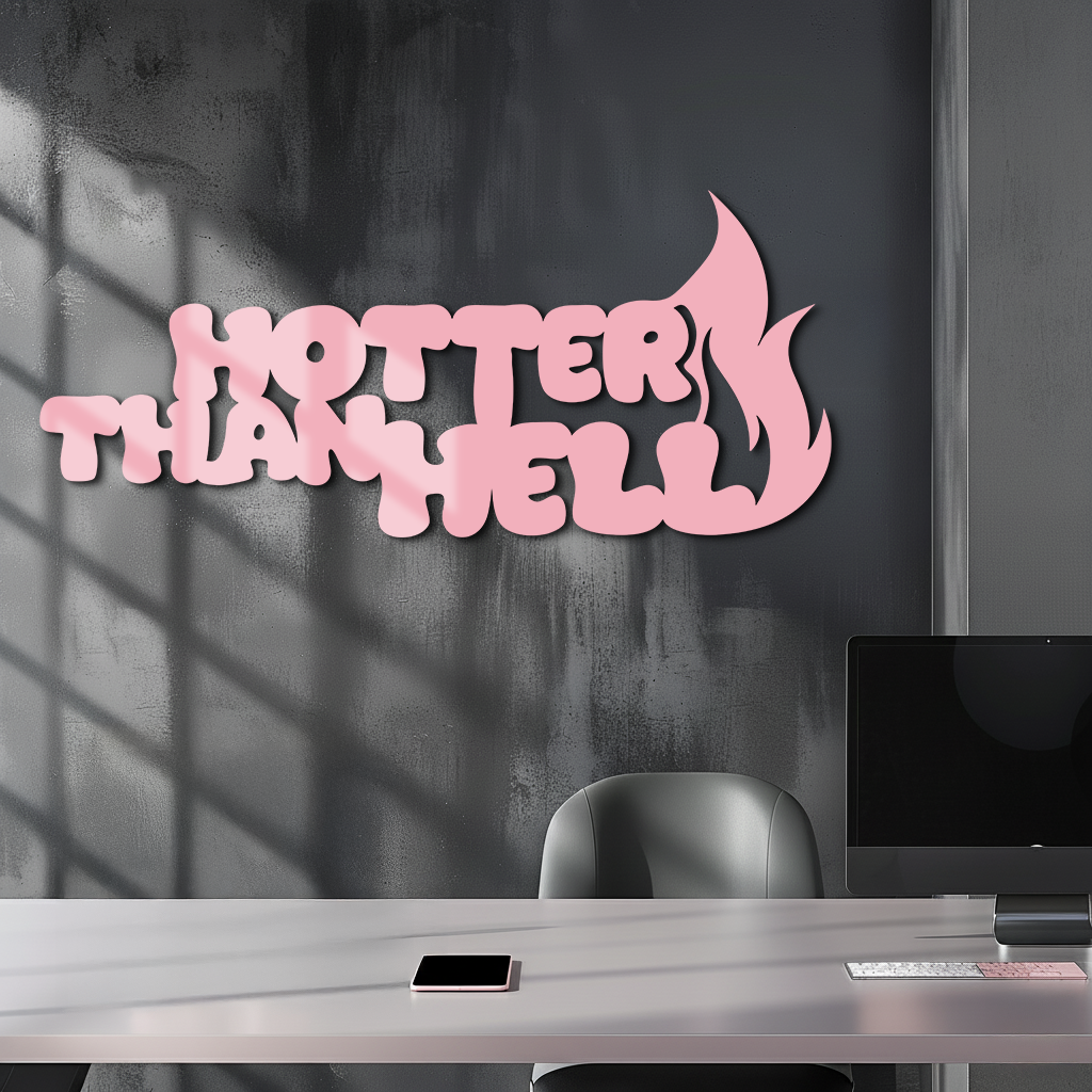 Hotter Than Hell Metal Wall Art – Bold Flame Typography Design - KAFGP124