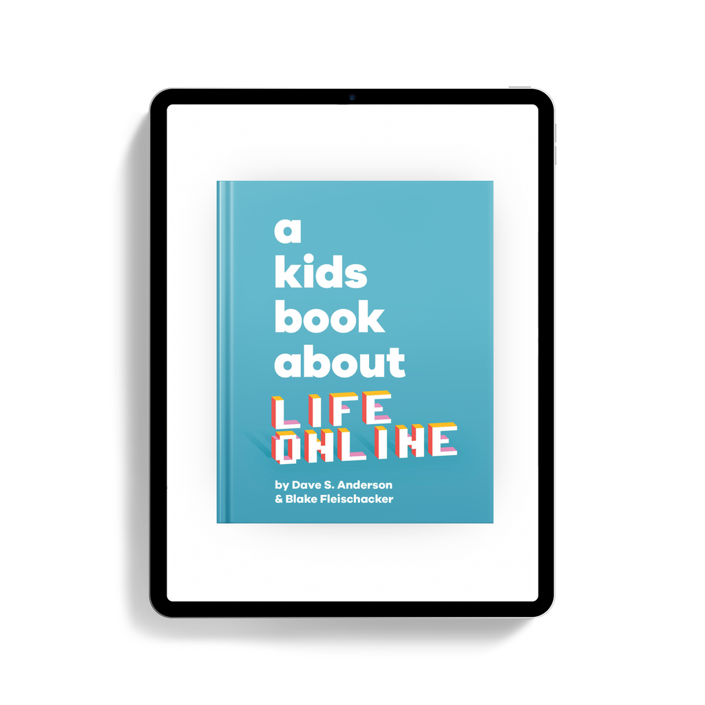 A Kids Book About Life Online