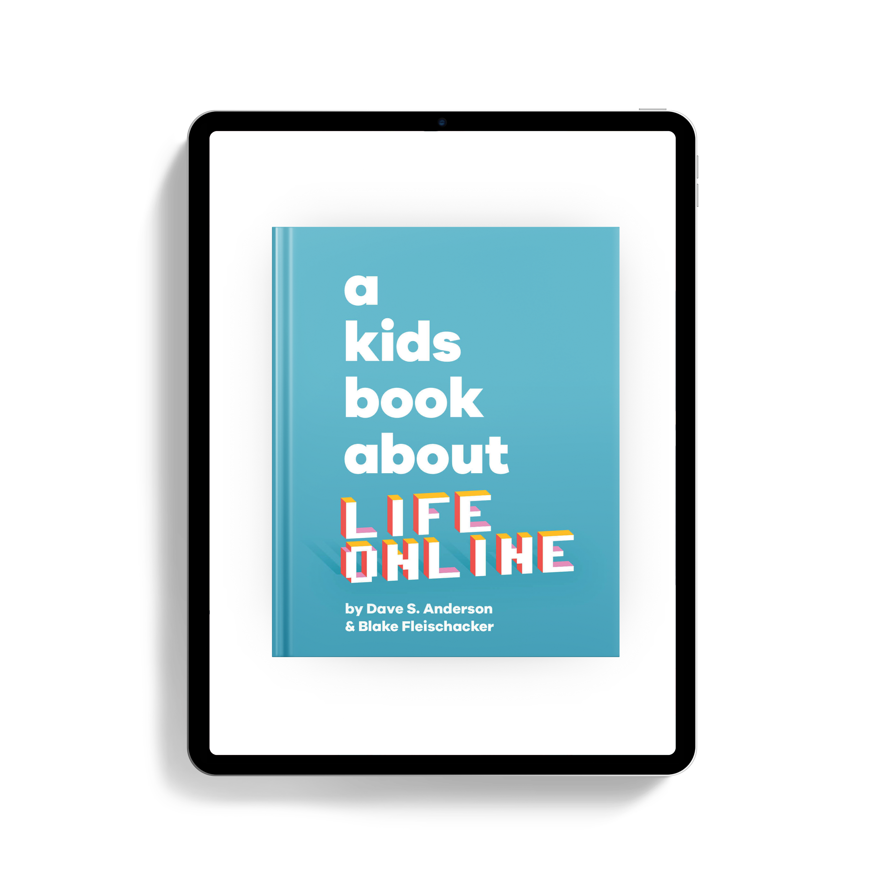A Kids Book About Life Online