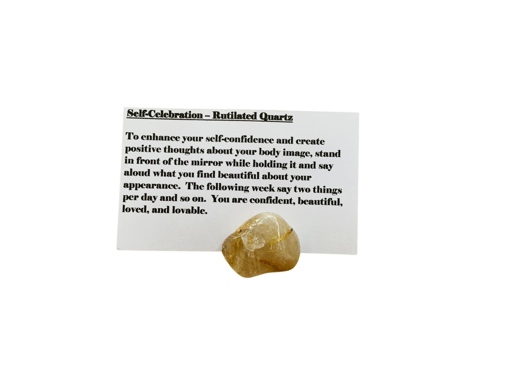 Self-Celebration: Rutilated Quartz
