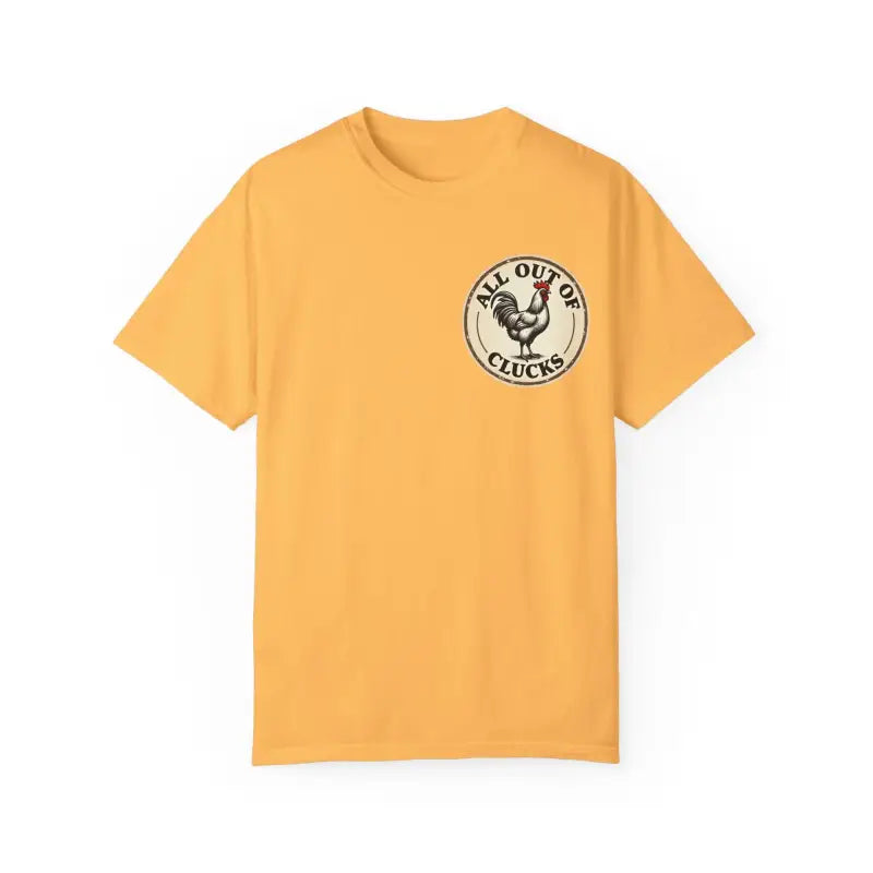 Ocean State Styles All Out Of Clucks T Shirt Rooster Graphic