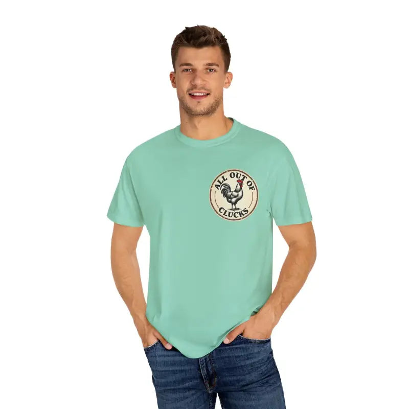 Ocean State Styles All Out Of Clucks T Shirt Rooster Graphic