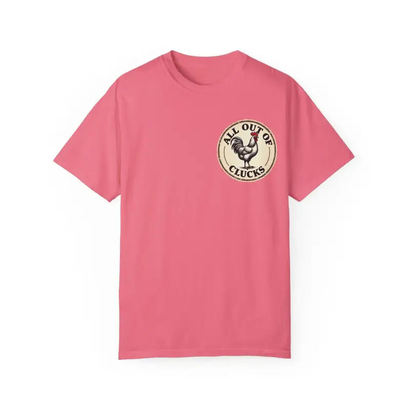 Ocean State Styles All Out Of Clucks T Shirt Rooster Graphic