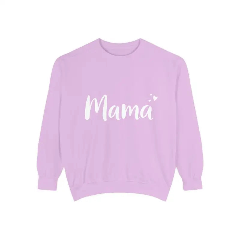 Ocean State Styles Sweatshirt Mama Garment Dyed Assorted