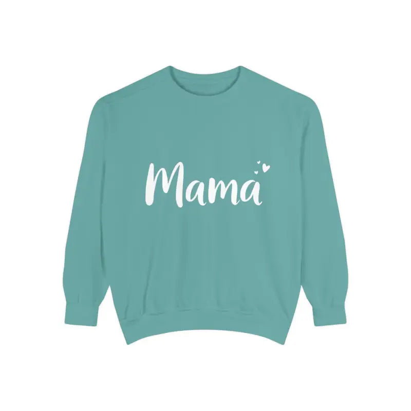 Ocean State Styles Sweatshirt Mama Garment Dyed Assorted