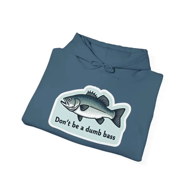 Ocean State Styles Hoodie Dont Be A Bass Graphic For Anglers