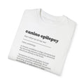 Canine Epilepsy Definition Unisex Garment-Dyed T-shirt