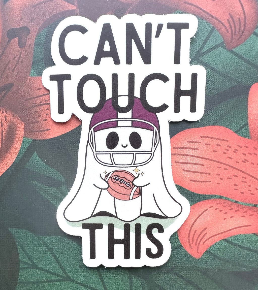 Can’t Touch This Vinyl Sticker, 1.9” x 3.0”