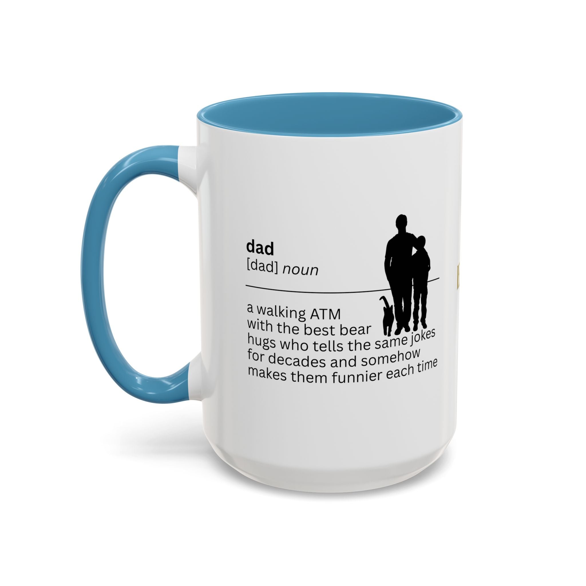 Dad ATM Accent Coffee Mug - Perfect Gift for Dads