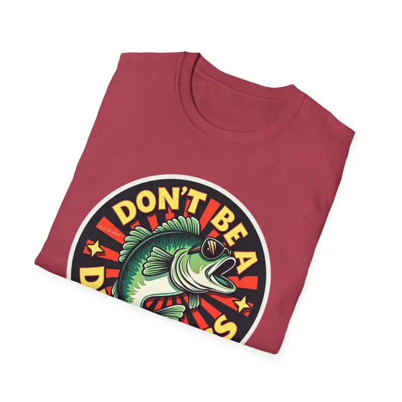 Ocean State Styles Dont Be A Dumb Bass Graphic Tee T Shirt