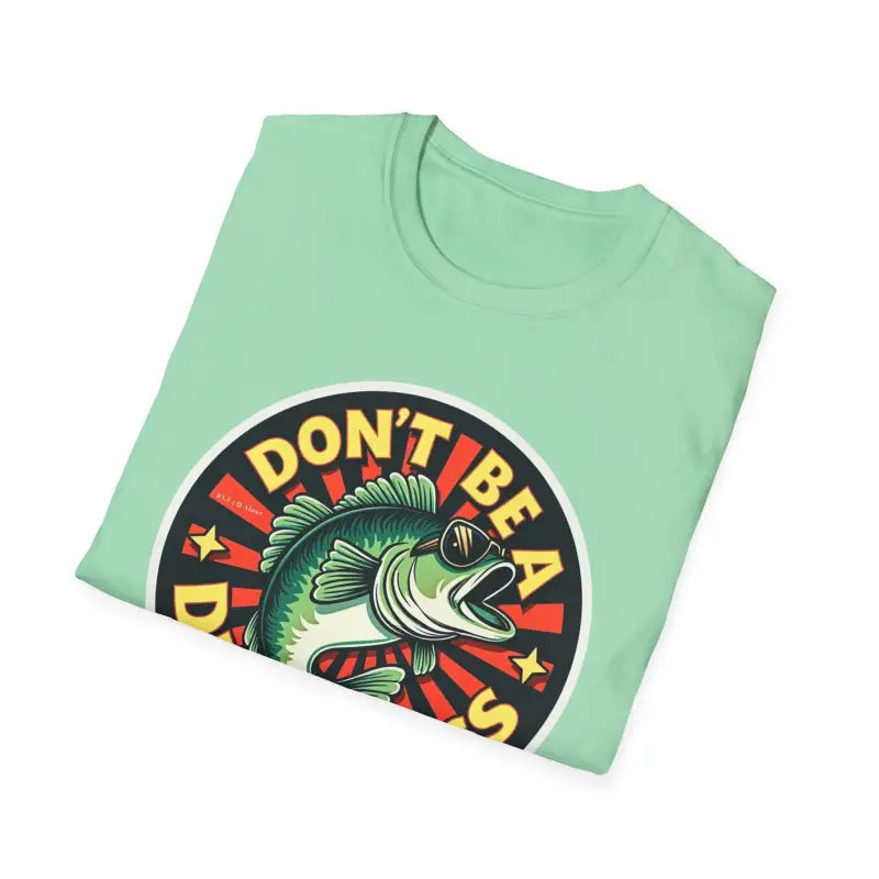 Ocean State Styles Dont Be A Dumb Bass Graphic Tee T Shirt