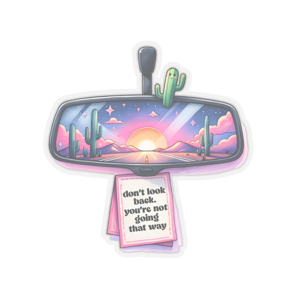 Don't Look Back Clear Transparent Vinyl Sticker, 2.8" x 3"
