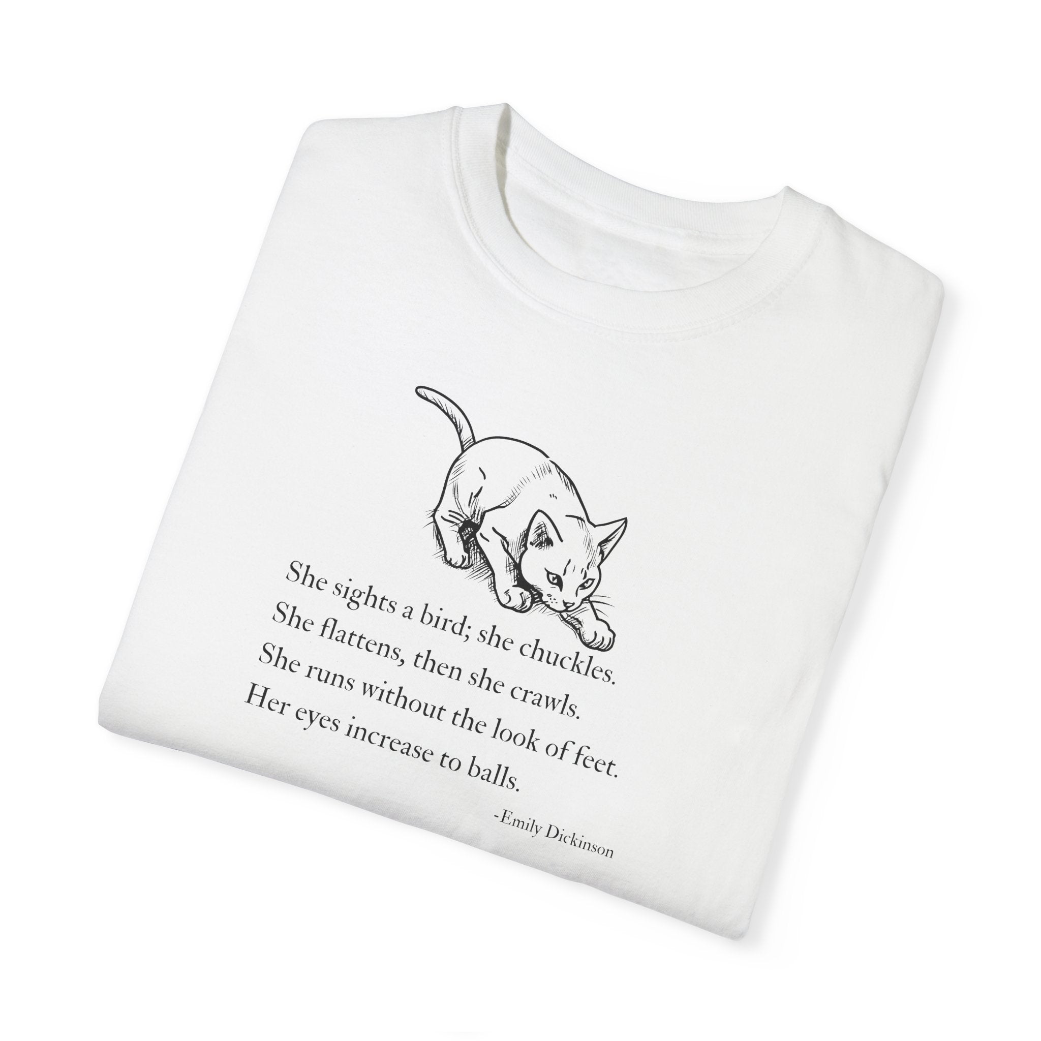 Emily Dickinson Cat Poem Unisex Garment-Dyed T-Shirt