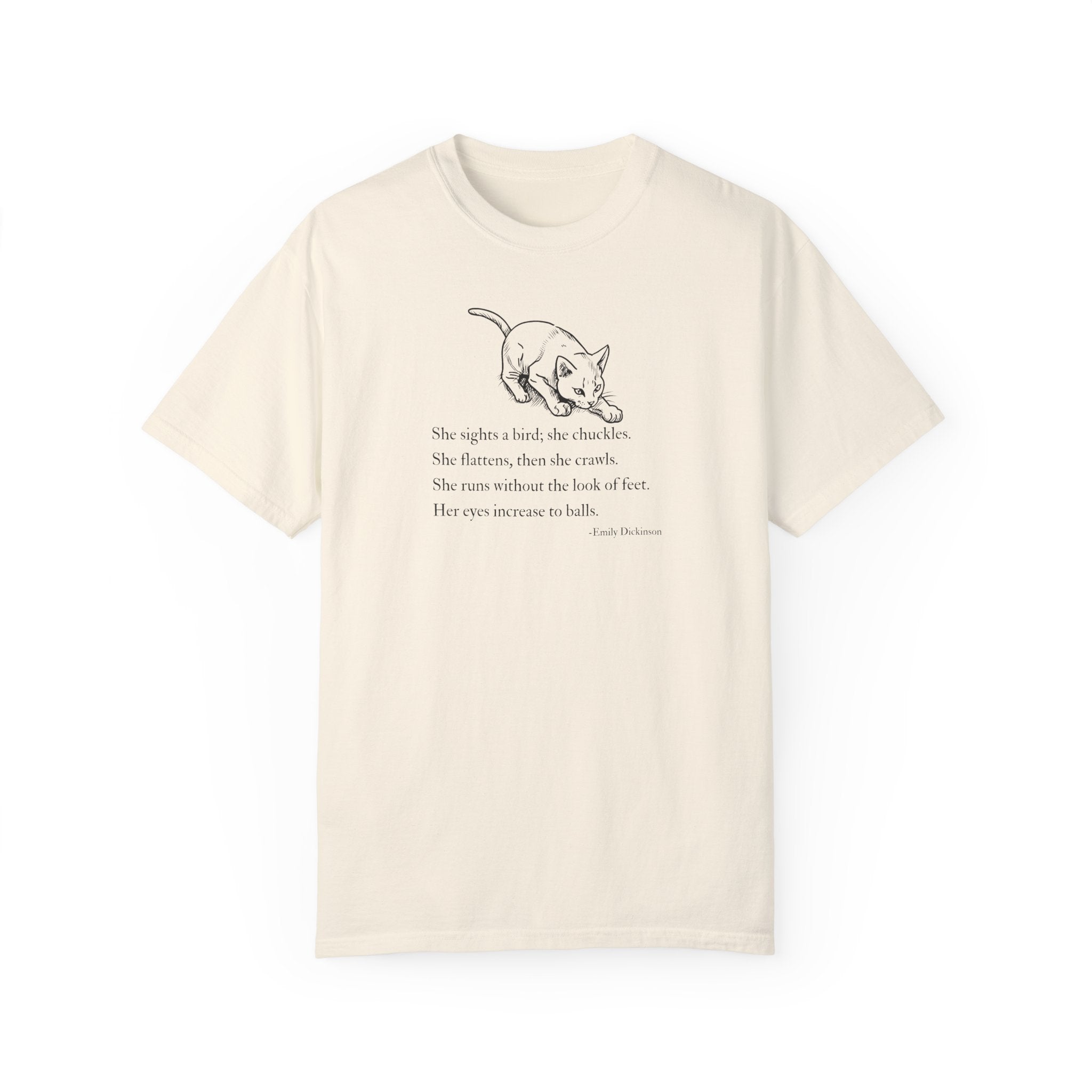 Emily Dickinson Cat Poem Unisex Garment-Dyed T-Shirt