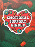 Emotional Support Kindle Vinyl Sticker, 3.0” x 2.6”