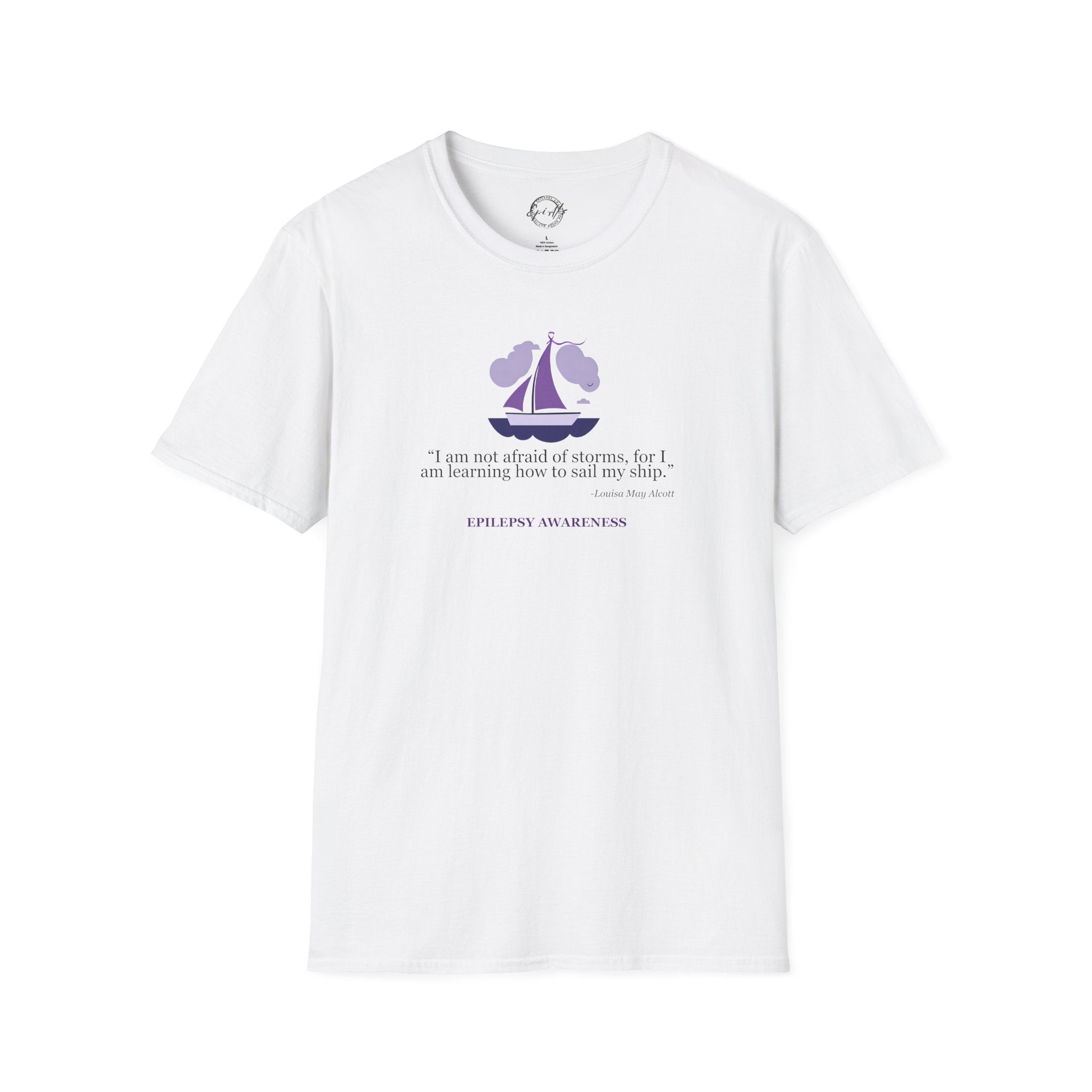 Epilepsy Awareness Quote T-Shirt - Unisex Softstyle Tee for Every Advocate