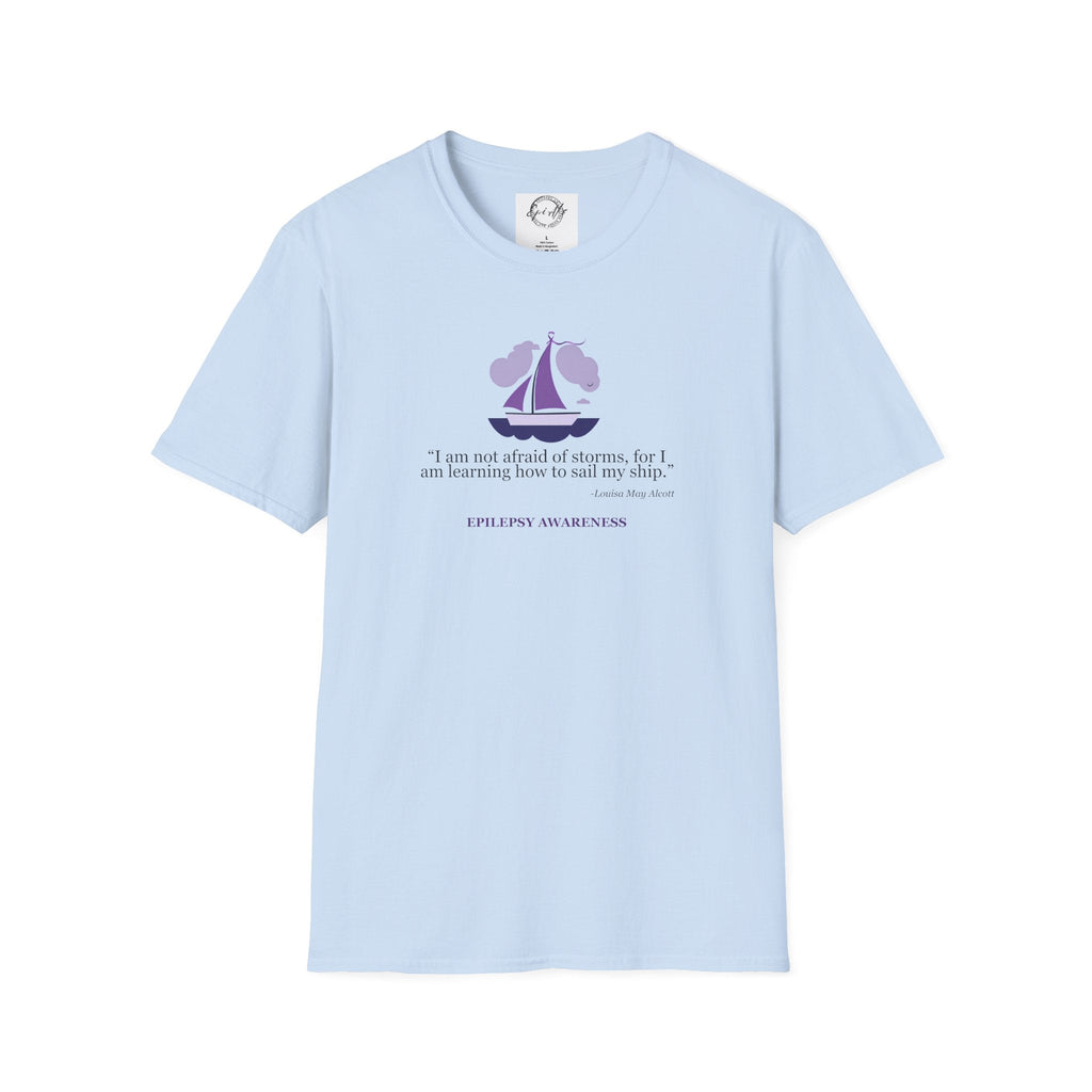 Epilepsy Awareness Quote T-Shirt - Unisex Softstyle Tee for Every Advocate