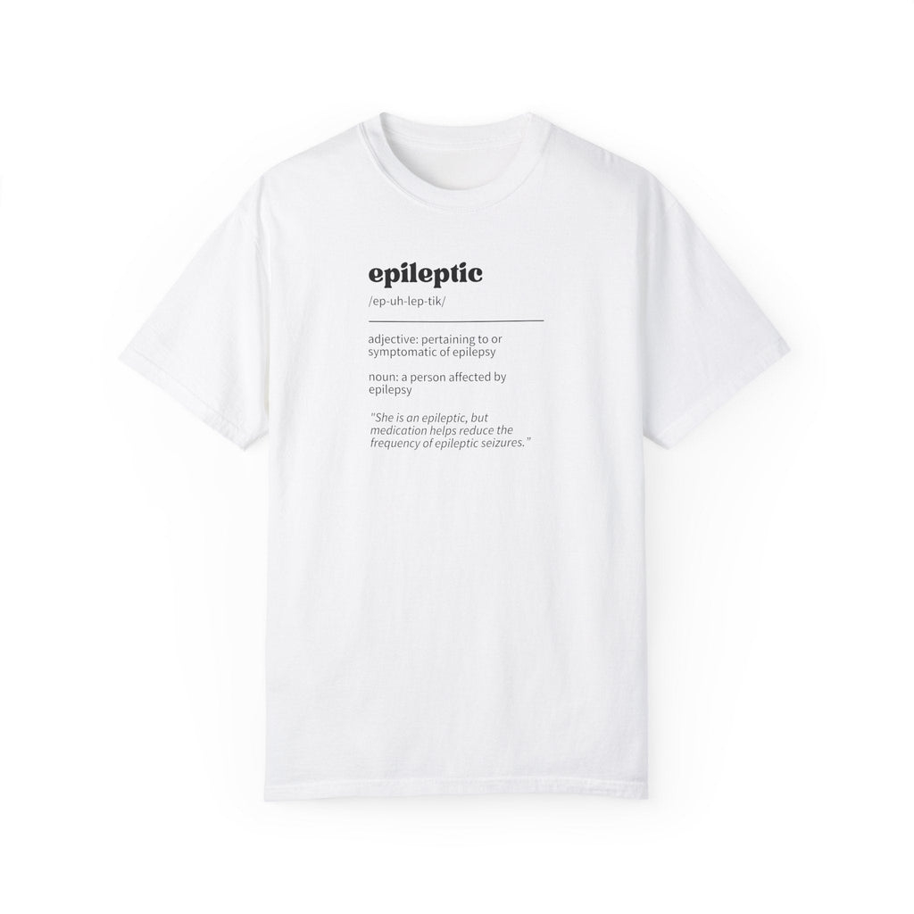 Epileptic Definition Unisex Garment-Dyed T-shirt