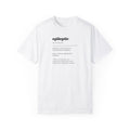Epileptic Definition Unisex Garment-Dyed T-shirt