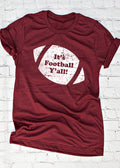 It's Football Ya'll
