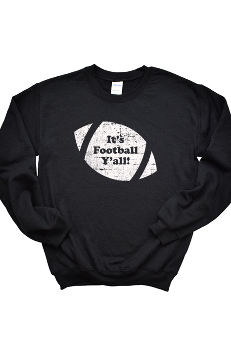 It's Football Y'all fb0030_gsweat