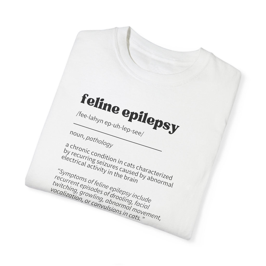 Feline Epilepsy Definition Unisex Garment-Dyed T-shirt