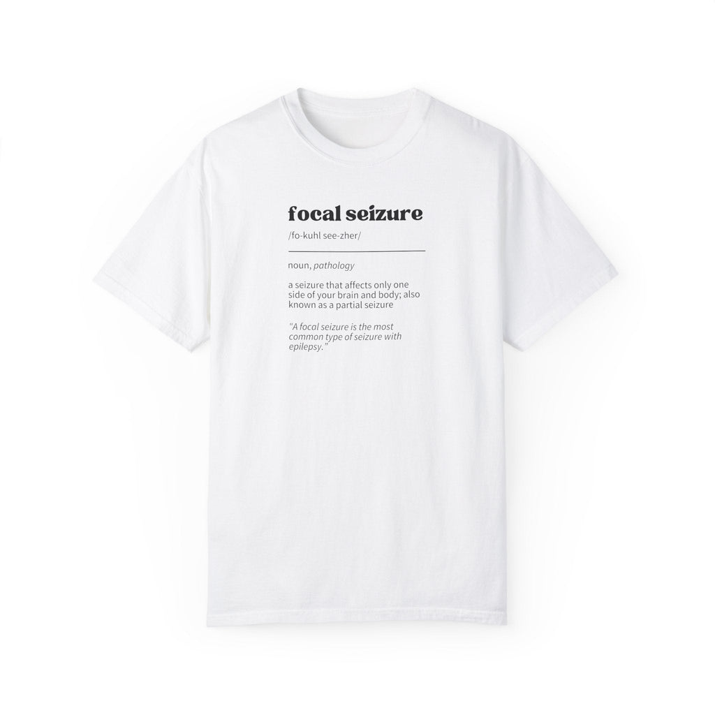 Focal Seizure Definition Unisex Garment-Dyed T-shirt